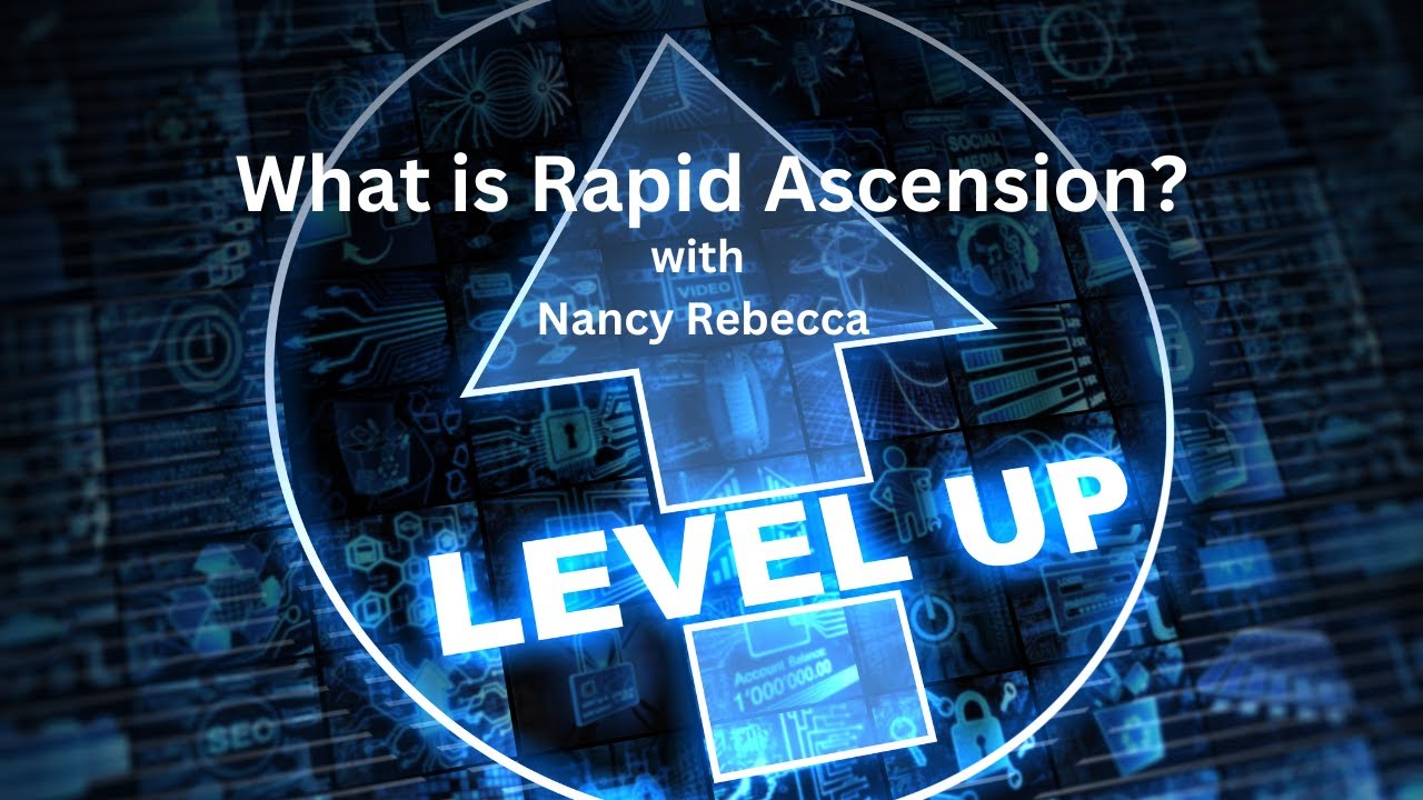 What Is Rapid Ascension?